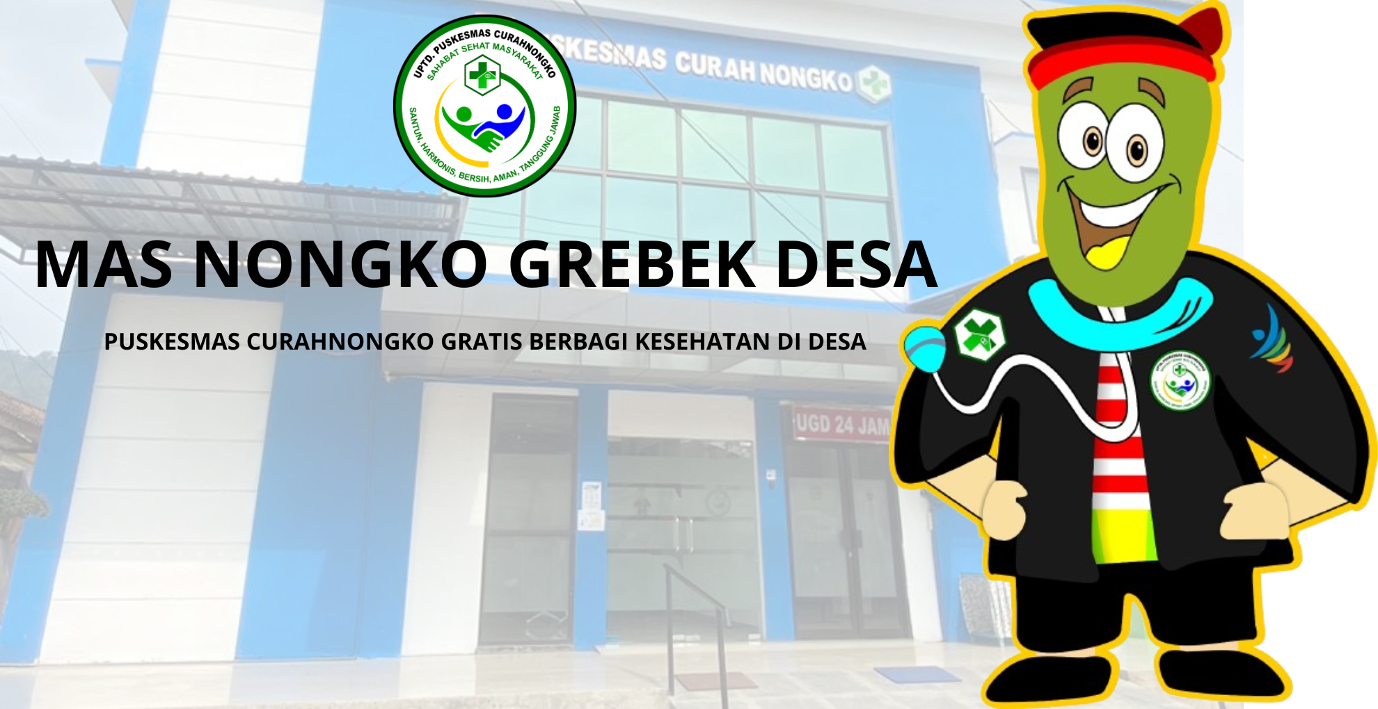 KEGIATAN INOVASI ,"MAS NONGKO GREBEK DESA DI AWAL TAHUN 2024".